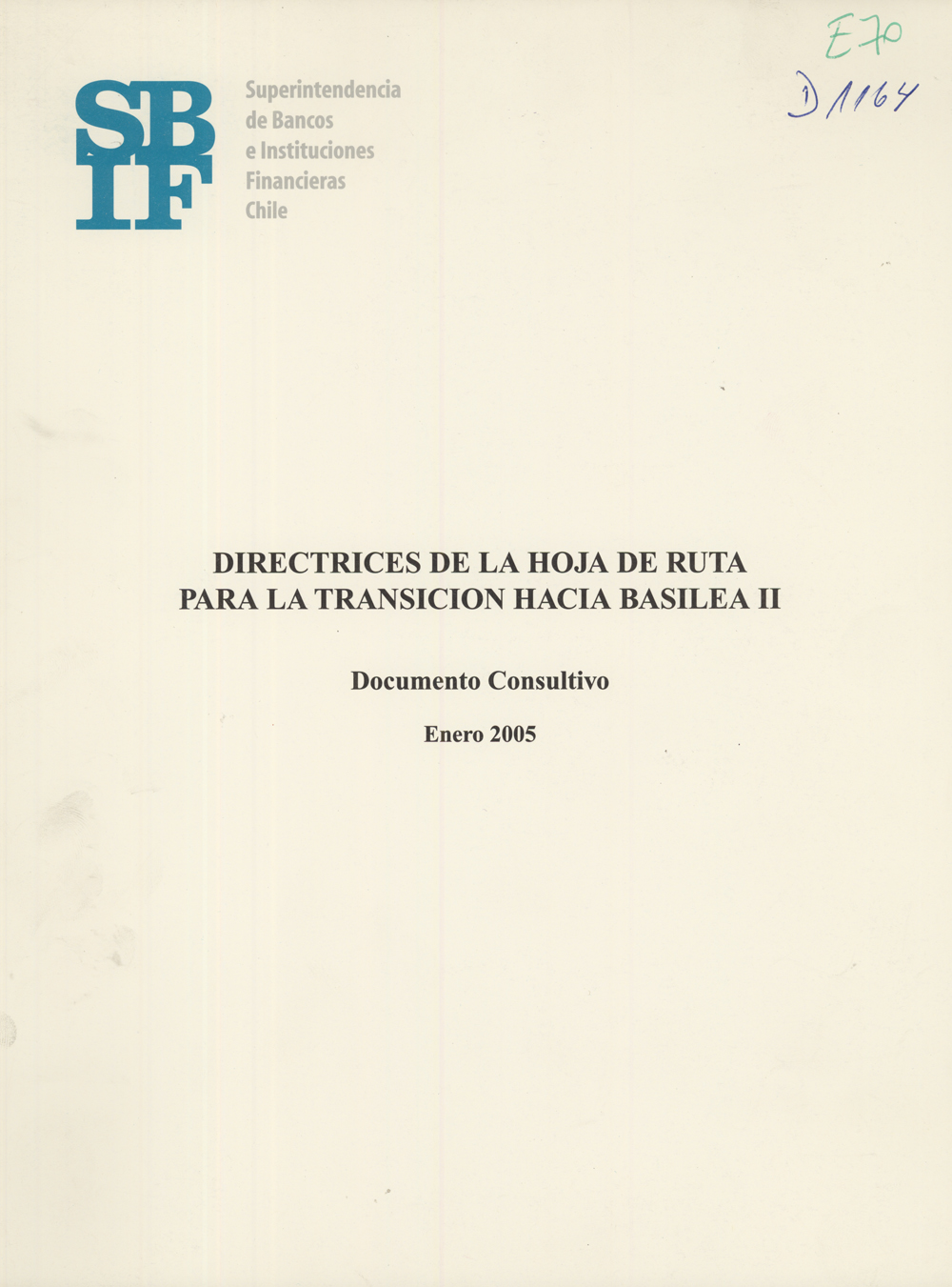 Imagen de la cubierta de Directrices de la Hoja de Ruta para la Transici&oacute;n hacia Basilea II