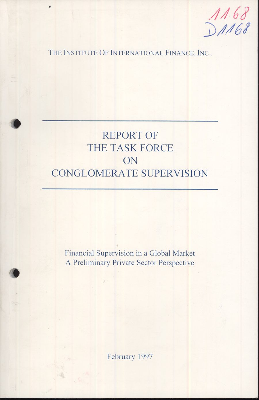 Imagen de la cubierta de Report of the task force on conglomerate supervision