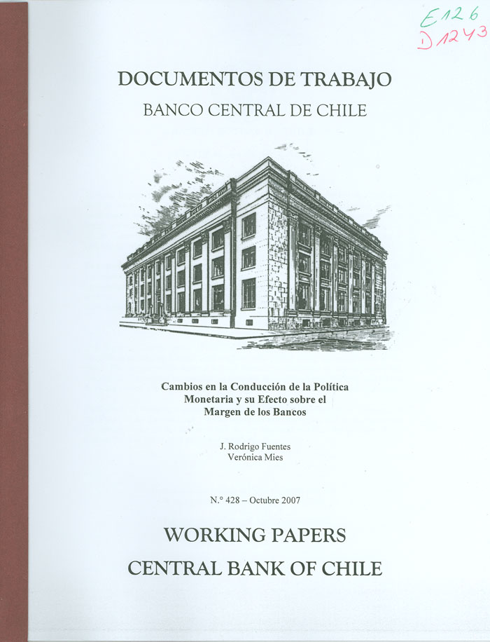 Imagen de la cubierta de Cambios en la conducci&oacute;n de la pol&iacute;tica monetaria y su efecto sobre el margen de los bancos