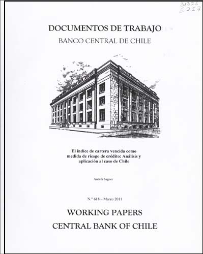 Imagen de la cubierta de El &iacute;ndice cartera vencida como medida de riesgo de cr&eacute;dito: an&aacute;lisis y aplicaci&oacute;n al Caso de Chile