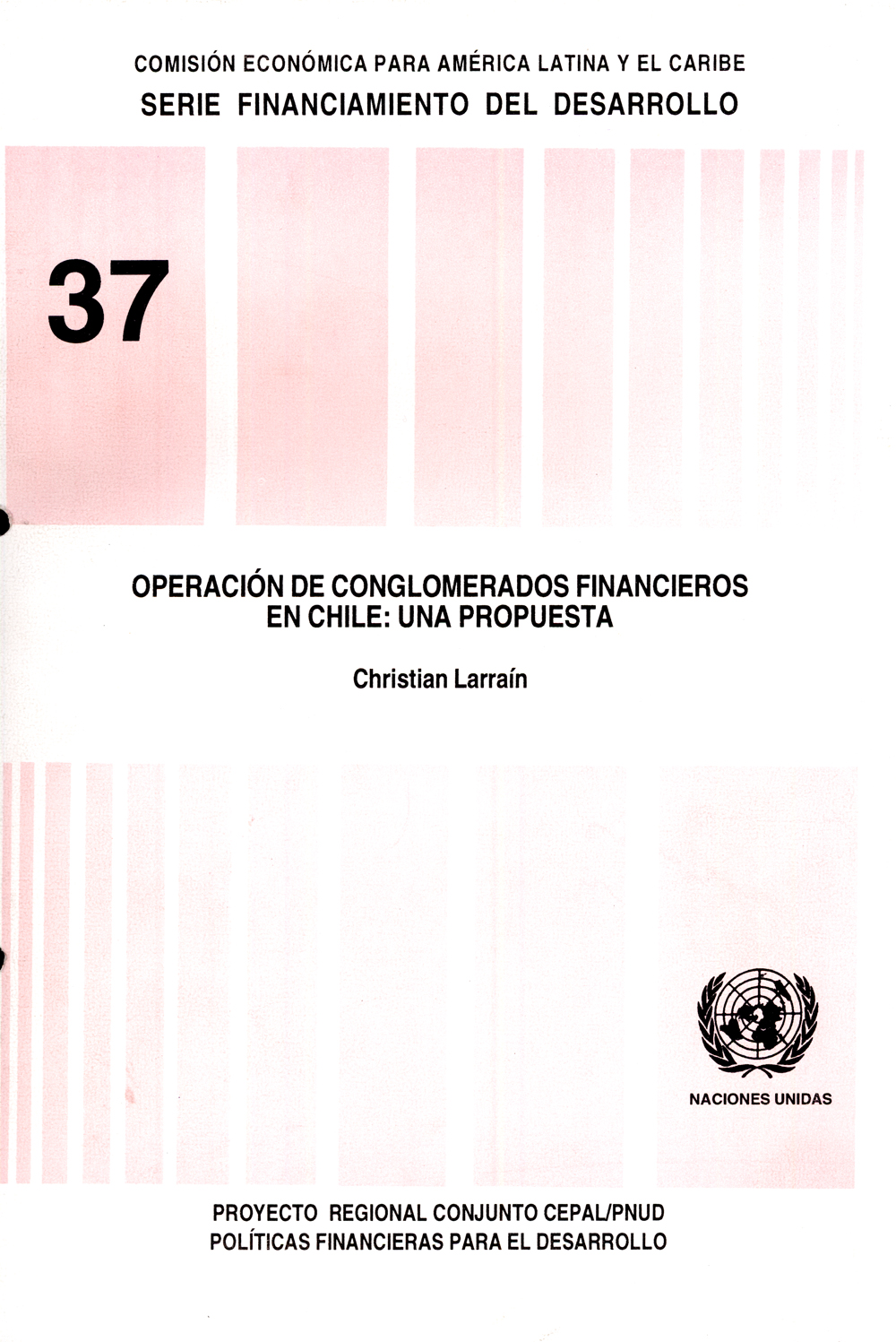 Imagen de la cubierta de Operaci&oacute;n de conglomerados financieros en Chile: una propuesta