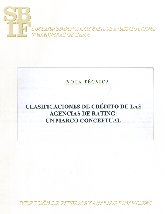 Imagen de la cubierta de Clasificaciones de cr&eacute;dito de las agencias de ratings: un marco cenceptual