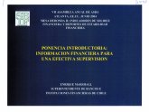 Imagen de la cubierta de Ponencia introductoria: Informaci&oacute;n financiera para una efectiva supervisi&oacute;n