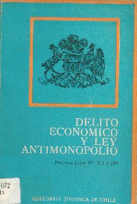 Imagen de la cubierta de Delito econ&oacute;mico y decreto ley antimonopolio.