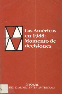Imagen de la cubierta de Las Am&eacute;ricas en 1988: momento de opciones.