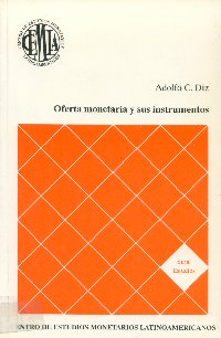 Imagen de la cubierta de Oferta monetaria y sus instrumentos