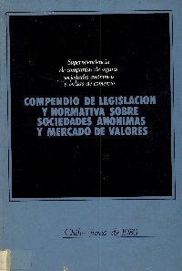 Imagen de la cubierta de Compendio de legislaci&oacute;n y normativa sobre sociedades an&oacute;nimas y mercado de valores