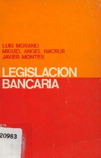 Imagen de la cubierta de Legislaci&oacute;n bancaria