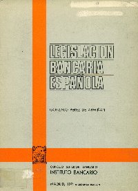 Imagen de la cubierta de Legislaci&oacute;n bancaria espa&ntilde;ola