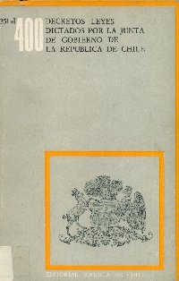 Imagen de la cubierta de 351 al 400. Decretos leyes dictados por la Junta de Gobierno de la Rep&uacute;blica de Chile