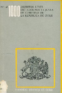 Imagen de la cubierta de 951 al 1000. Decretos leyes dictados por la Junta de Gobierno de la Rep&uacute;blica de Chile