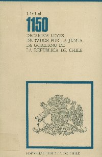 Imagen de la cubierta de 1.101 al 1.150. Decretos leyes dictados por la Junta de Gobierno de la Rep&uacute;blica de Chile
