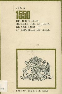 Imagen de la cubierta de 1.501 al 1.550. Decretos leyes dictados por la Junta de Gobierno de la Rep&uacute;blica de Chile