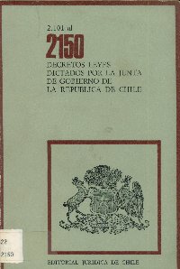 Imagen de la cubierta de 2.101 al 2.150. Decretos leyes dictados por la Junta de Gobierno de la Rep&uacute;blica de Chile
