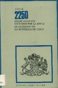 Imagen de la cubierta de 2.201 al 2.250. Decretos leyes dictados por la Junta de Gobierno de la Rep&uacute;blica de Chile