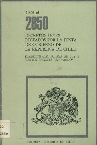 Imagen de la cubierta de 2.801 al 2.850. Decretos leyes dictados por la Junta de Gobierno de la Rep&uacute;blica de Chile