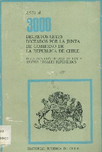 Imagen de la cubierta de 2.951 al 3.000. Decretos leyes dictados por la Junta de Gobierno de la Rep&uacute;blica de Chile