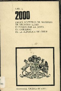 Imagen de la cubierta de 1.001 al 2.000. Indice sint&eacute;tico de materias de decretos leyes dictados por la Junta de Gobierno de la Republica de Chile