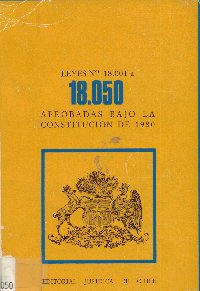 Imagen de la cubierta de Leyes N&ordm; 18.001 a la 18.050. Aprobadas bajo la constituci&oacute;n de 1980