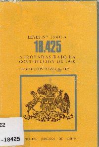 Imagen de la cubierta de Leyes N&ordm; 18.401 a la 18.425. Aprobadas bajo la constituci&oacute;n de 1980