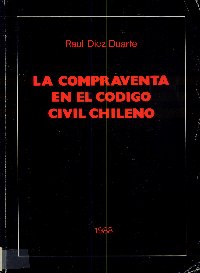 Imagen de la cubierta de La compraventa en el c&oacute;digo civil chileno