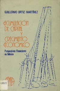 Imagen de la cubierta de Acumulaci&oacute;n de capital y crecimiento econ&oacute;mico.