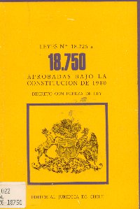 Imagen de la cubierta de Leyes N&ordm; 18.726 a la 18.750 aprobadas bajo la constituci&oacute;n de 1980.