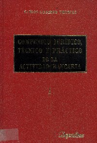 Imagen de la cubierta de Compendio jur&iacute;dico, t&eacute;cnico y pr&aacute;ctico de la actividad bancaria