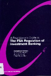 Imagen de la cubierta de A practitioner&acute;s guide to the FSA regulation of investment banking