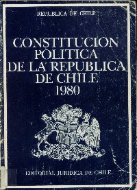 Imagen de la cubierta de Constituci&oacute;n pol&iacute;tica de la Rep&uacute;blica de Chile