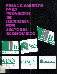 Imagen de la cubierta de Financiamiento para proyectos de inversi&oacute;n por sectores econ&oacute;micos