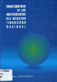 Imagen de la cubierta de Caracter&iacute;sticas de los instrumentos del mercado financiero nacional