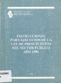 Imagen de la cubierta de Instrucciones para ejecuci&oacute;n de la ley de presupuestos del sector p&uacute;blico a&ntilde;o 1996