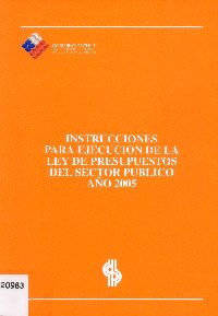 Imagen de la cubierta de Instrucciones para ejecución de la ley de presupuestos del sector público año 2005