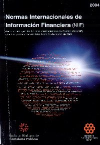 Imagen de la cubierta de Normas Internacionales de informaci&oacute;n financiera (NIIF) 2004