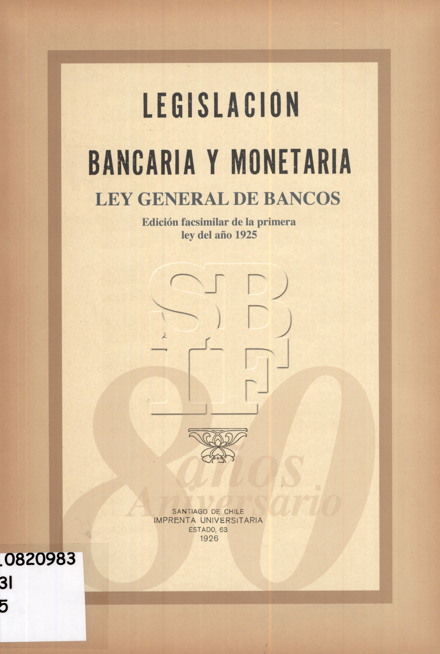 Imagen de la cubierta de Legislaci&oacute;n bancaria y monetaria