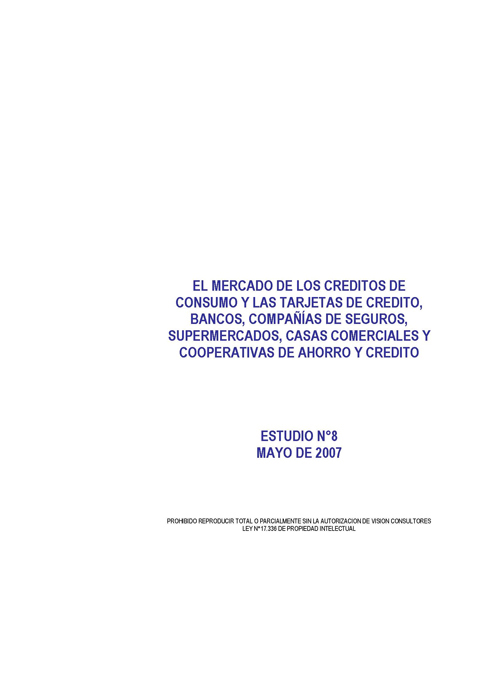 Imagen de la cubierta de El mercado de los cr&eacute;ditos de consumo, bancos y casas comerciales: evoluci&oacute;n reciente y perspectivas