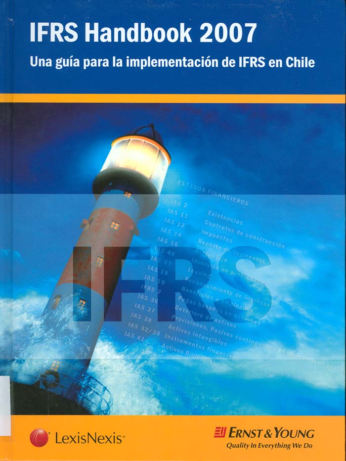 Imagen de la cubierta de IFRS Handbook 2007: una gu&iacute;a para la implemantaci&oacute;n de IFRS en Chile