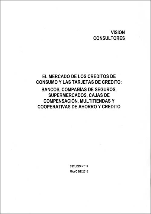 Imagen de la cubierta de El mercado de los cr&eacute;ditos de consumo y las tarjetas de cr&eacute;dito: