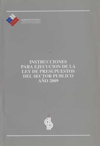 Imagen de la cubierta de Instrucciones para ejecuci&oacute;n de la ley de presupuestos del sector p&uacute;blico a&ntilde;o 2009
