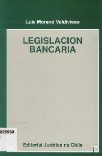 Imagen de la cubierta de Legislaci&oacute;n bancaria.