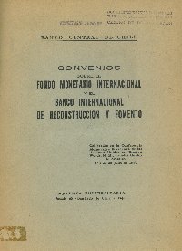 Imagen de la cubierta de Convenios sobre el Fondo Monetario Internacional y el Banco Internacional de Reconstrucci&oacute;n y Fomento