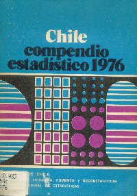 Imagen de la cubierta de Chile compendio estad&iacute;stico 1976
