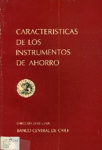 Imagen de la cubierta de Caracter&iacute;sticas de los instrumentos de ahorro
