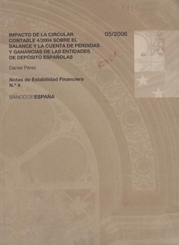 Imagen de la cubierta de Impacto de la circular contable 4/2004 sobre el balance y la cuenta de p&eacute;rdidas y ganacias de las entidades financieras